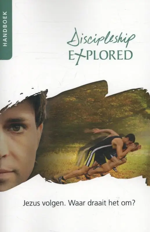 Discipleship explored HANDBOEK