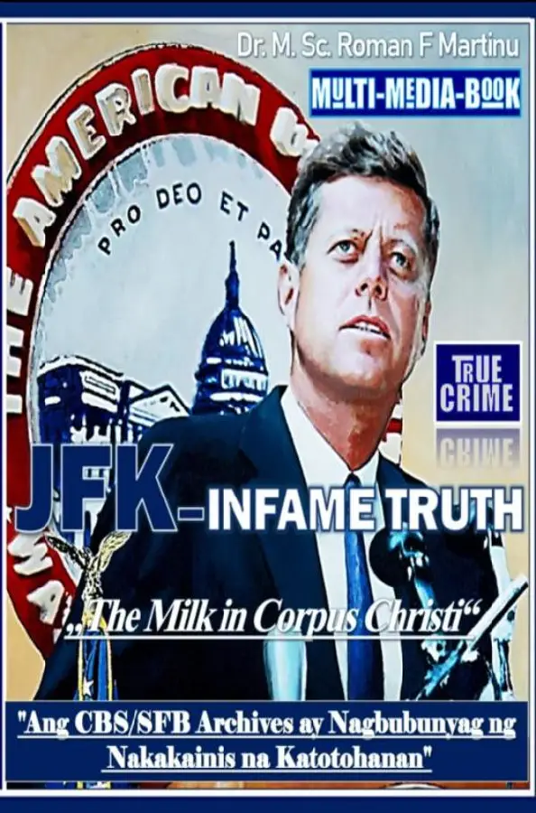 JFK - Infame Truth