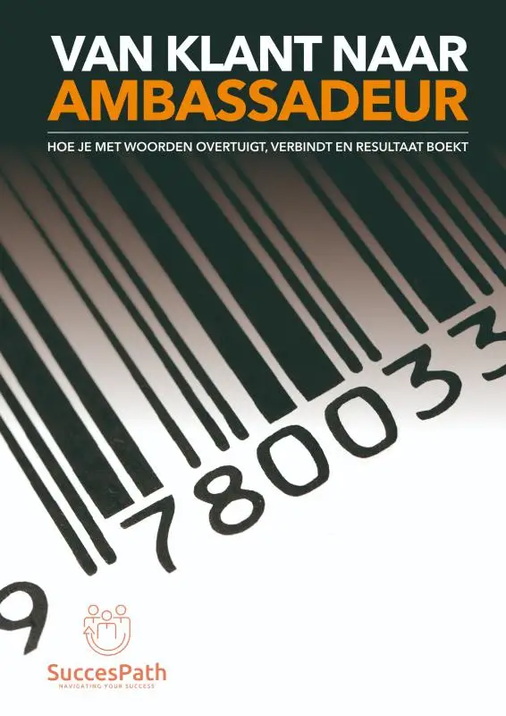 Van klant naar ambassadeur