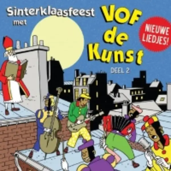 VOF DE KUNST SINTERKLAASFEEST MET VOF DE KUNST DEEL 2