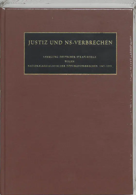 Justiz und NS Verbrechen / 28 die vom 29.04.1968 bis zum 11.05.1968 ergangenen Strafurteiel Lfd. Nr. 672-677