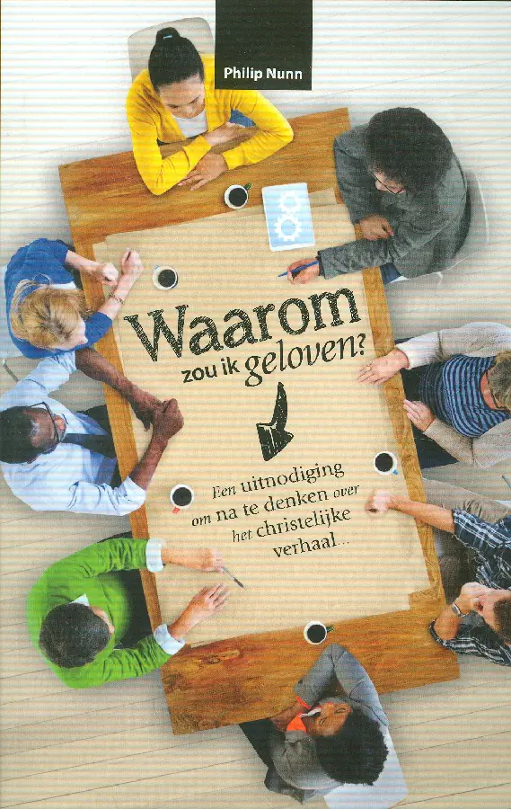Waarom zou ik geloven?