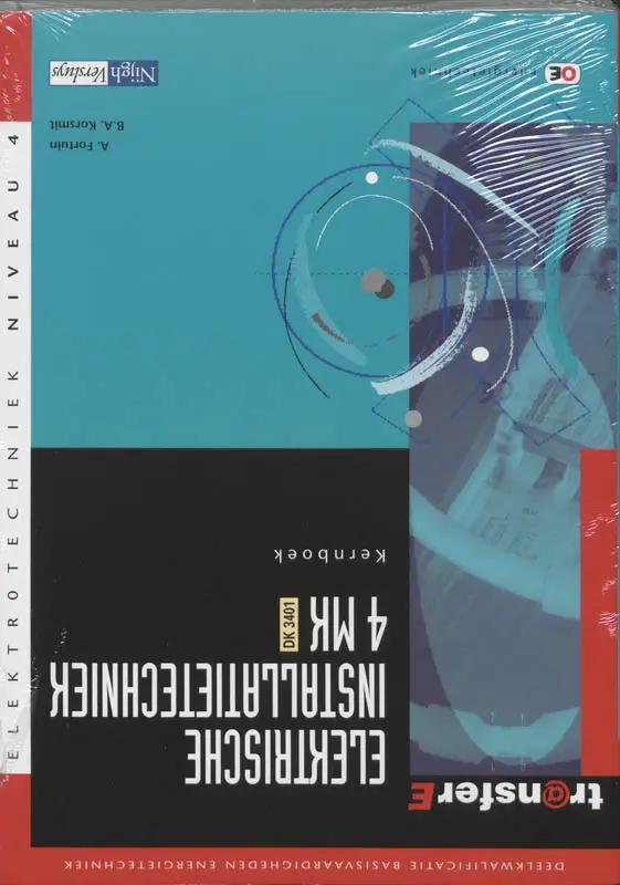 4 MK - DK 3401 / Elektrische installatietechniek / Kernboek