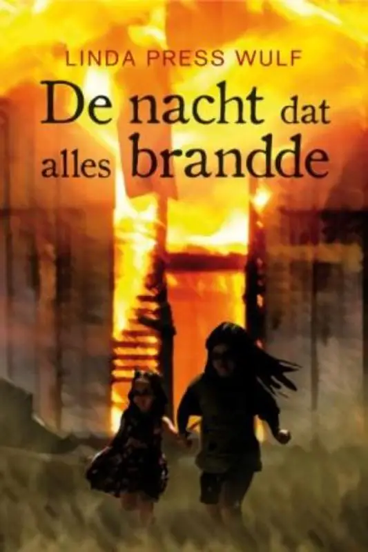 De nacht dat alles brandd