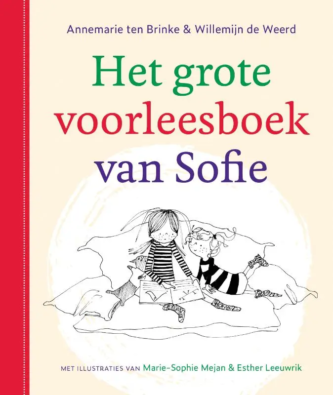 Het grote voorleesboek van Sofie  GEB