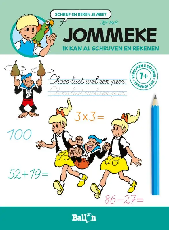 Ik kan al schrijven en rekenen (7+)