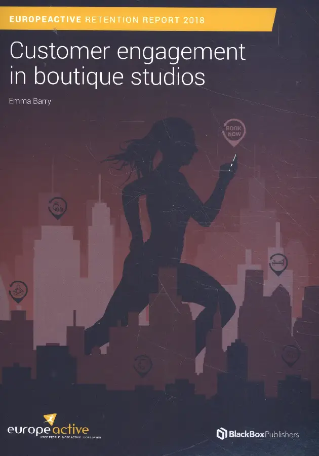 Customer engagement in Boutique Studios / 2018