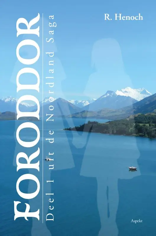 Foroddor / Deel 1 uit de Noordland Saga