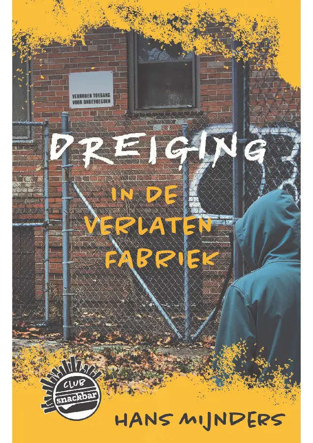 Dreiging in de verlaten fabriek (3)