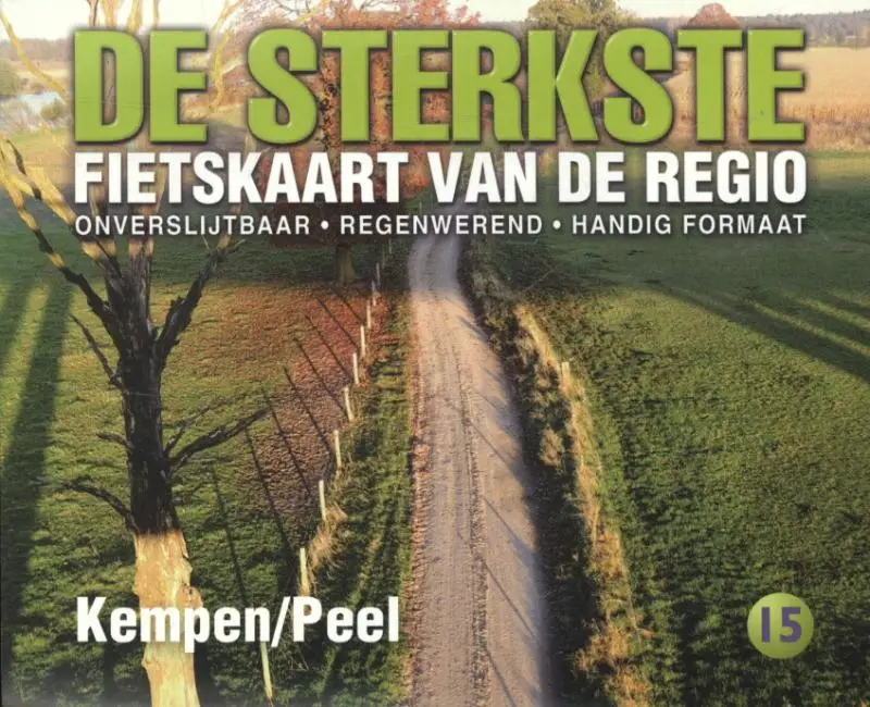 De sterkste fietskaart van de regio / Kempen en Peel