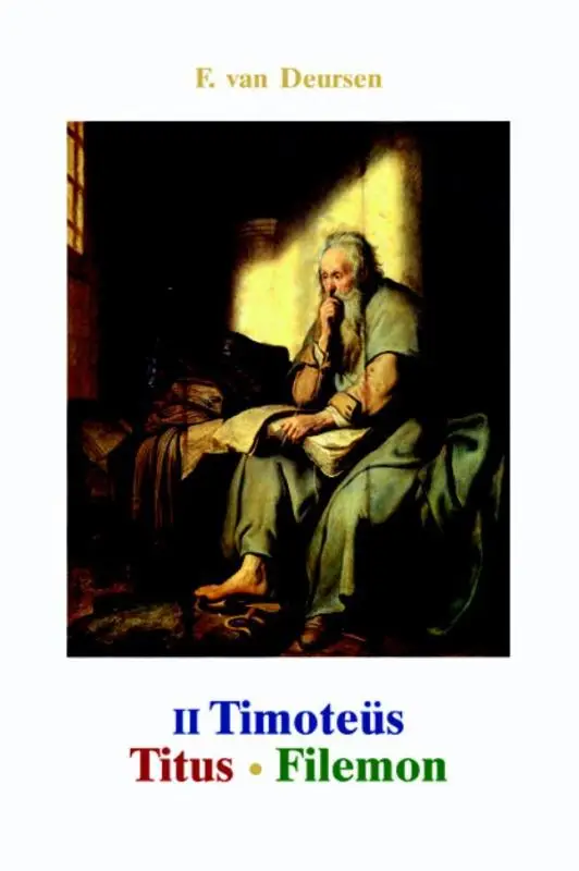 De tweede brief aan Timotëus, de brief a