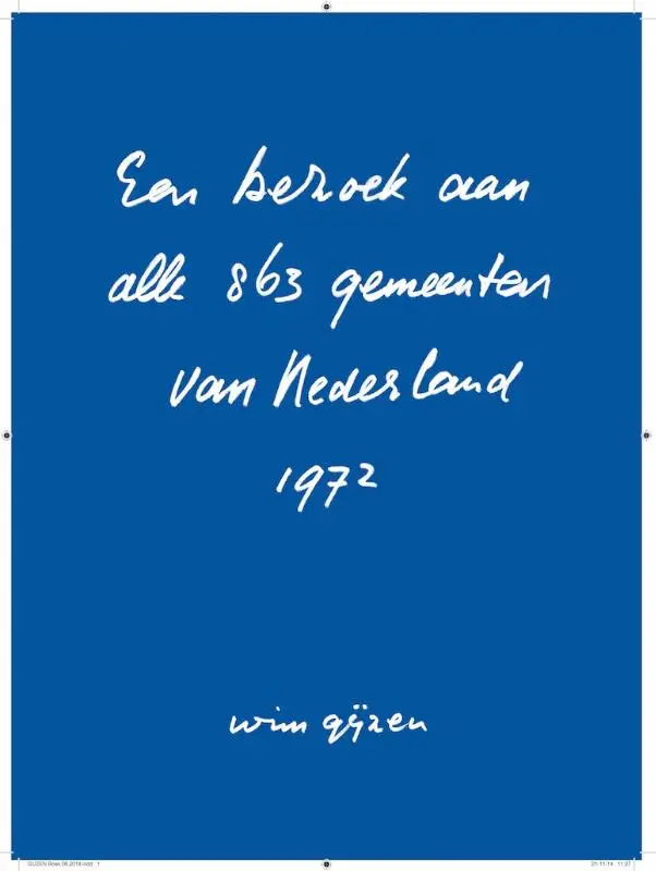 Een bezoek aan alle 863 gemeenten van Nederland - 1972