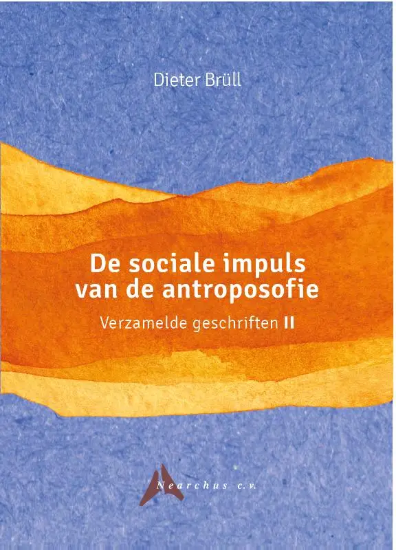 De sociale impuls van de antroposofie
