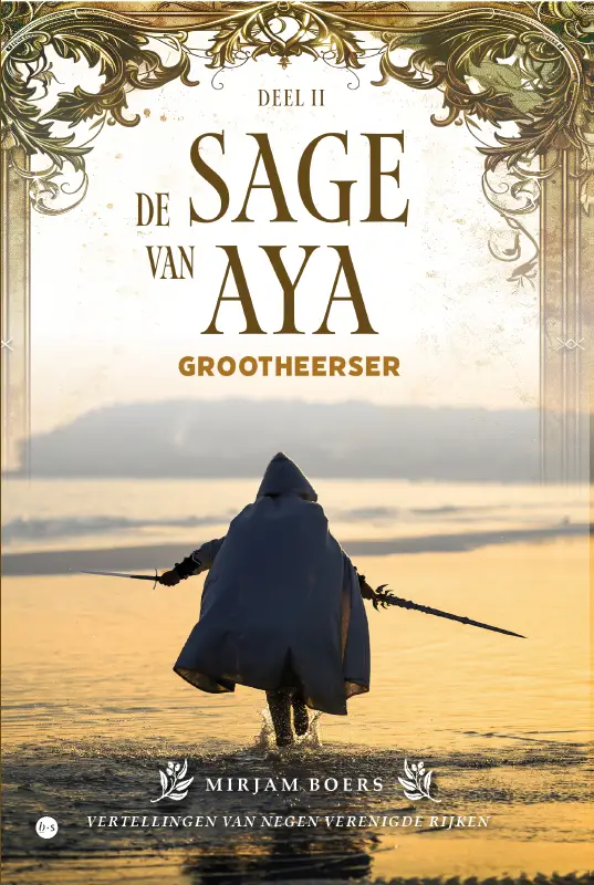 De sage van Aya: Grootheerser