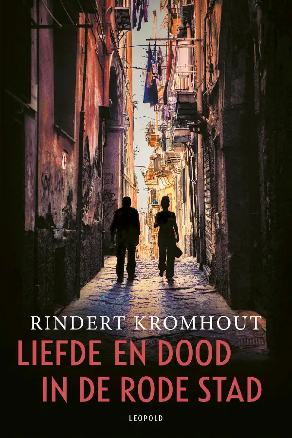 Liefde en dood in de rode stad