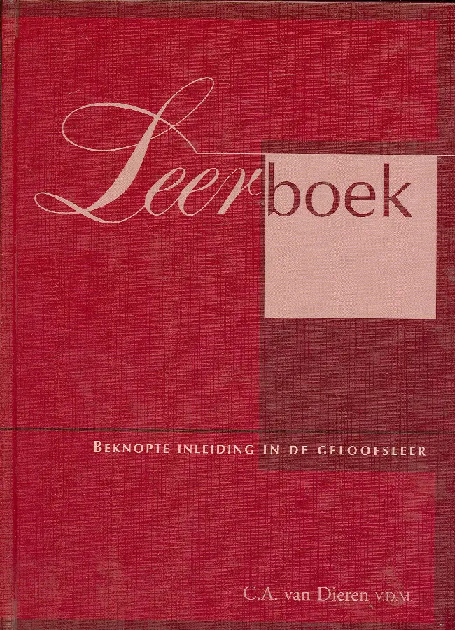 Leerboek - Geloofsleer, Bekn. inleiding