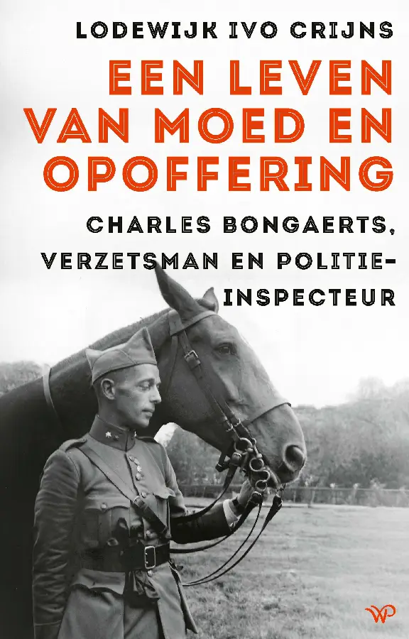 Een leven van moed en opoffering