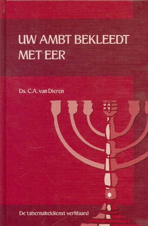 Uw ambt bekleedt met eer (5)