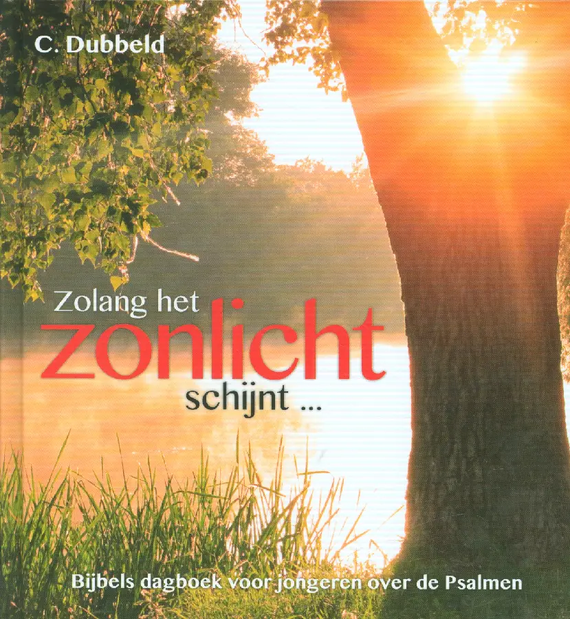Zolang het zonlicht schijnt  16+