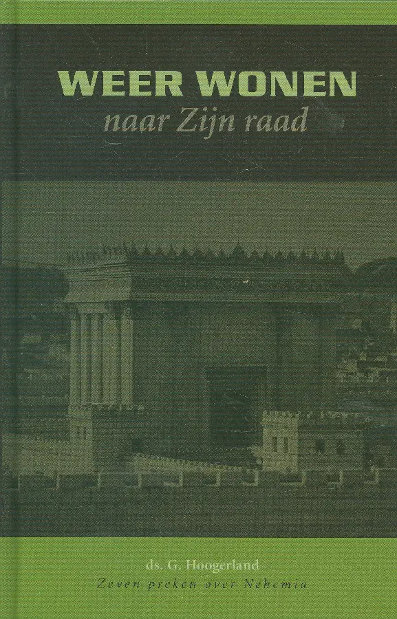 Weer wonen in Zijn raad (2)