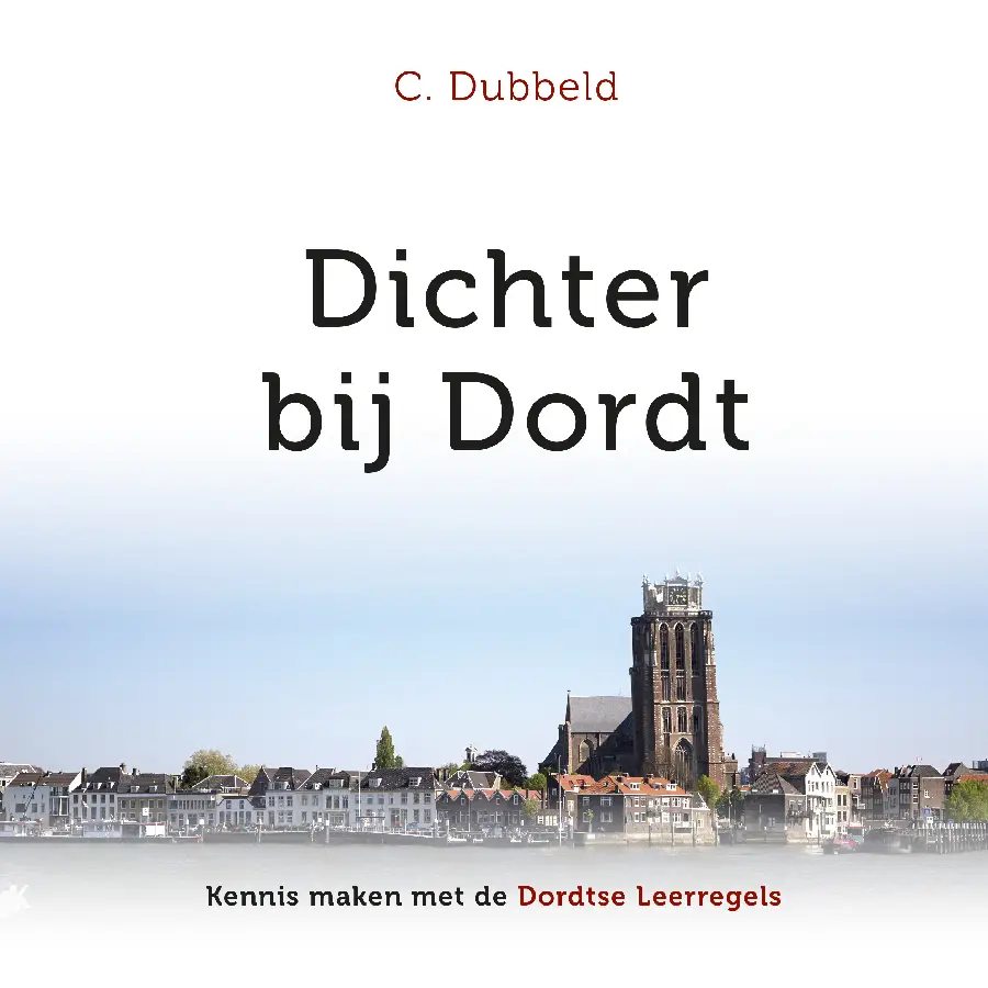 Dichter bij Dordt