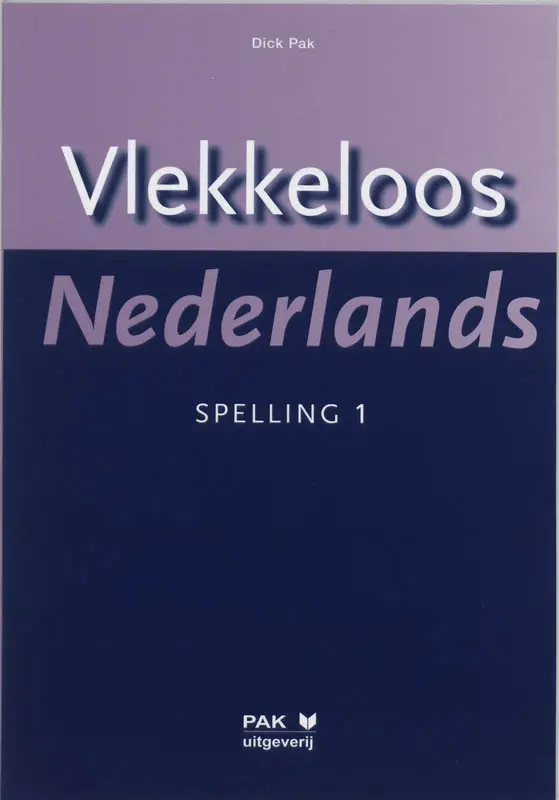 1 / Vlekkeloos Nederlands / Spelling
