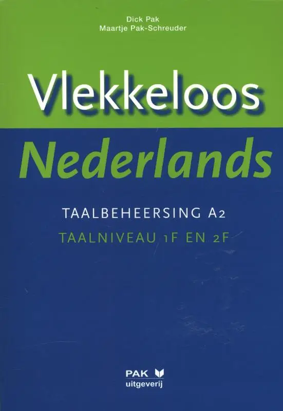 Vlekkeloos Nederlands / Taalbeheersing A2 taalniveau 1F en 2F
