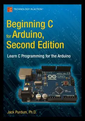 Beginning C for Arduino, Second Edition