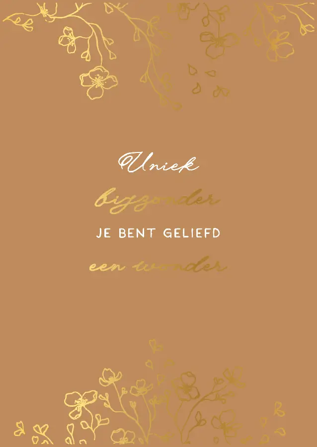 WK Uniek, bijzonder, je bent geliefd