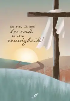 Wenskaart En zie, Ik ben Levend