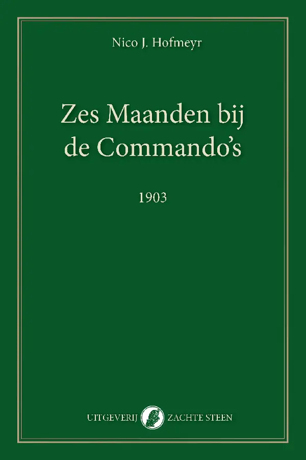 Zes Maanden bij de Commando's