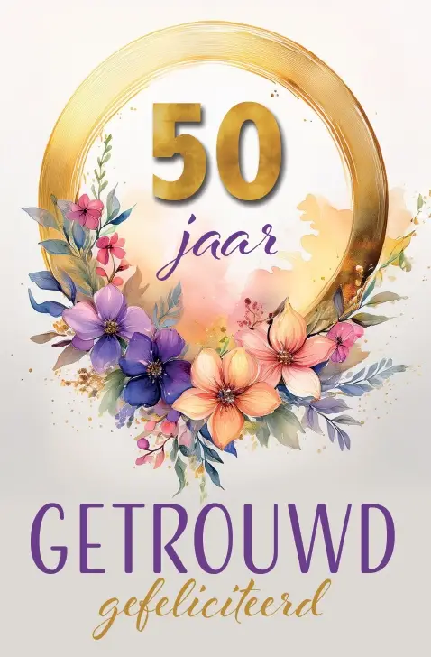 WK  50 jaar Getrouwd Gefeliciteerd
