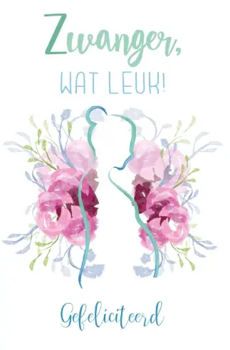 Wenskaart Zwanger! Wat leuk, van harte gefeliciteerd!