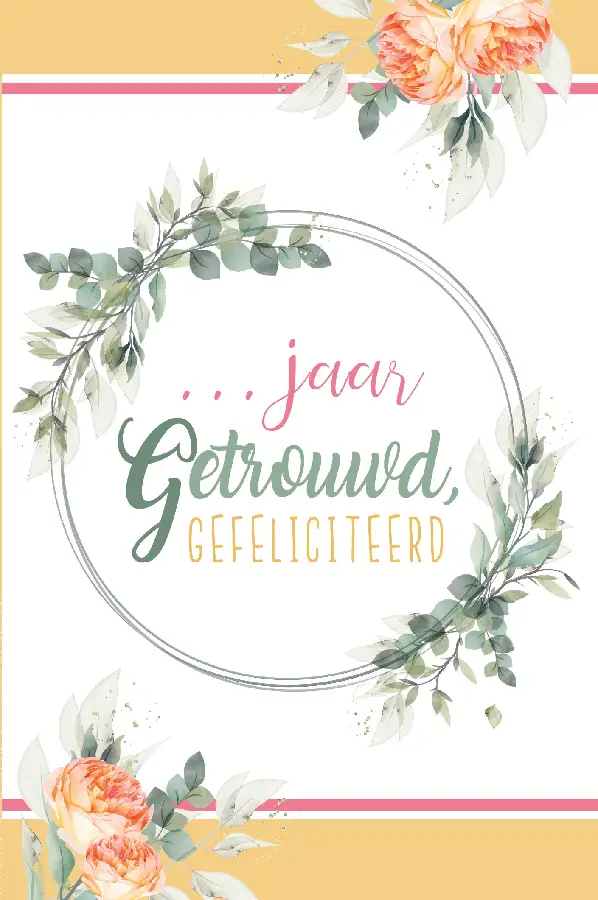 WK ... jaar getrouwd Gefeliciteerd