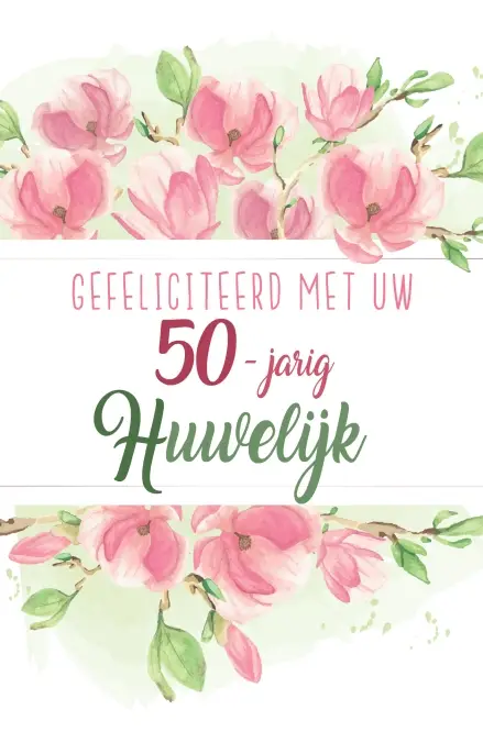 Wenskaart Gefeliciteerd met uw 50- jarig huwelijk