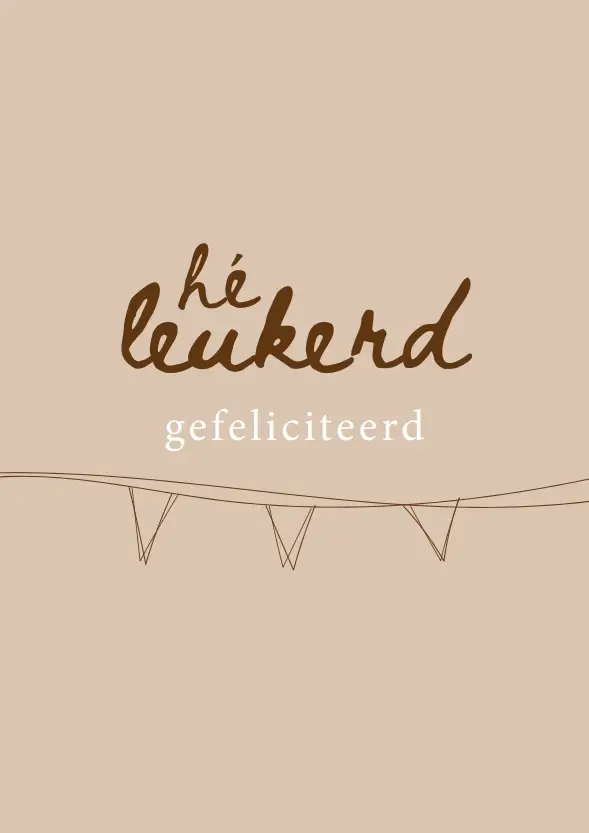 WK Hé leukerd Gefeliciteerd