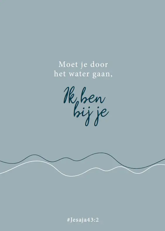 WK Moet je door het water gaan,