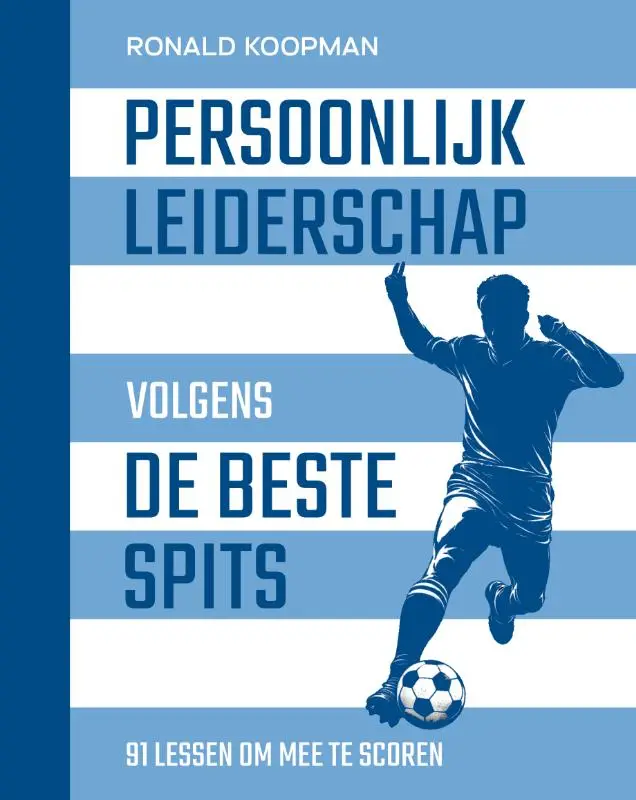 Persoonlijk leiderschap volgens de beste spits