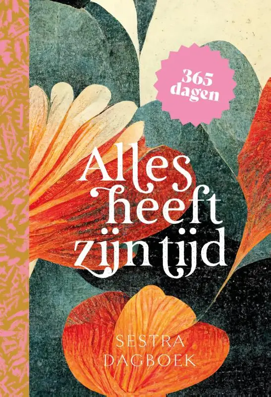 Ales heeft zijn tijd - Sestra dagboek