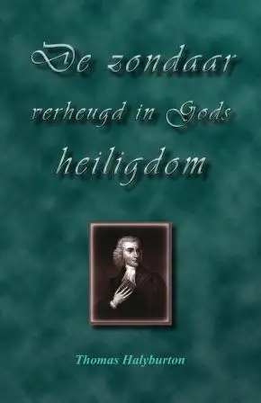 Zondaar verheugd in Gods heiligdom