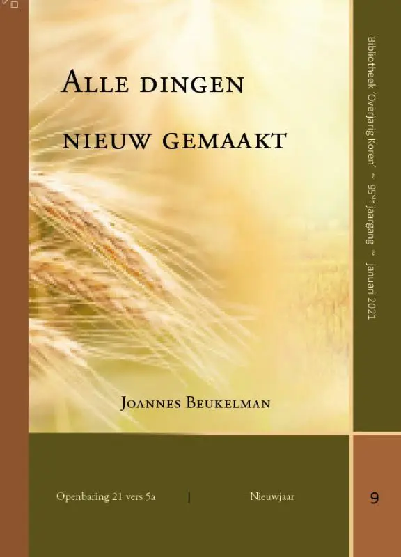 Alle dingen nieuw gemaakt