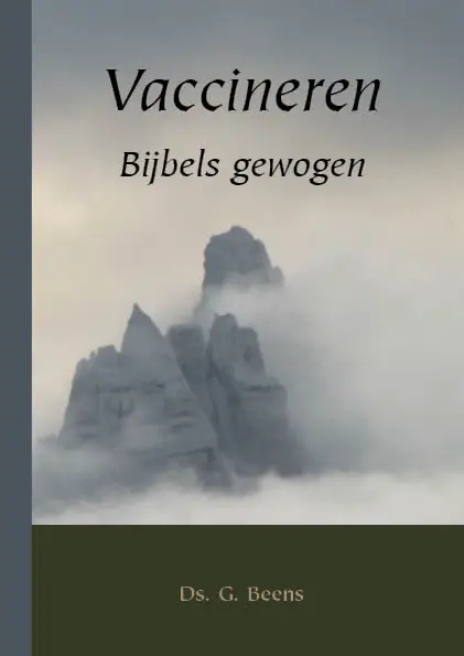Vaccineren Bijbels gewogen
