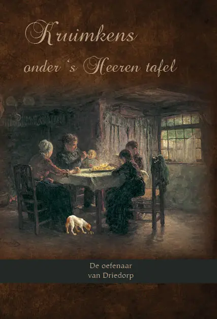 Kruimkens onder 's Heeren tafel (2)