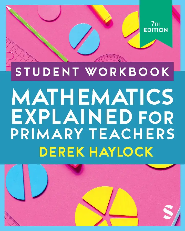Student Workbook Mathematics Explained for Primary Teachers