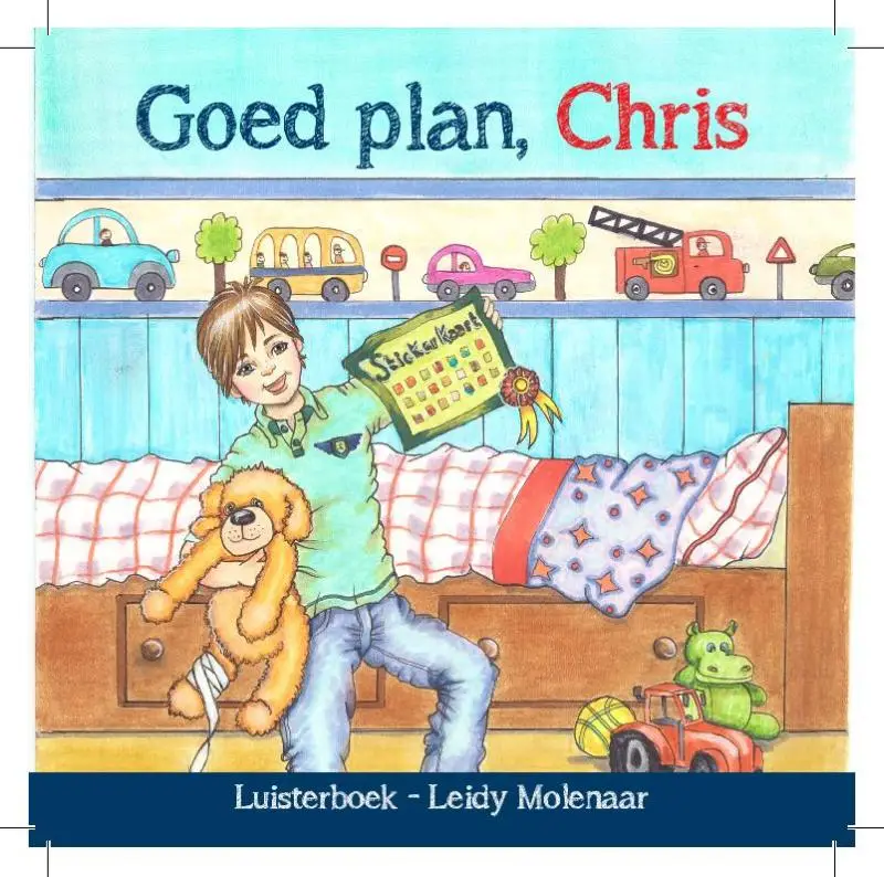 Goed plan Chris,  Leidy Molenaar-de Jage