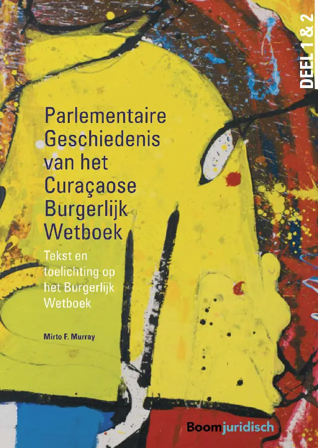 Parlementaire geschiedenis van het Curaçaose Burgerlijk Wetboek