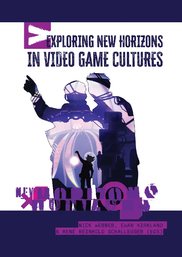 Exploring New Horizons in Video Game Cultures