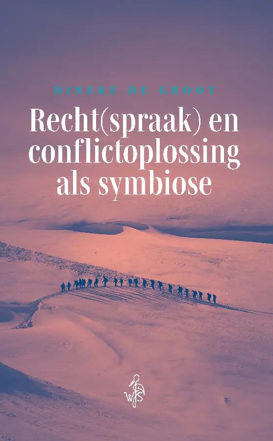Recht(spraak) en conflictoplossing als symbiose