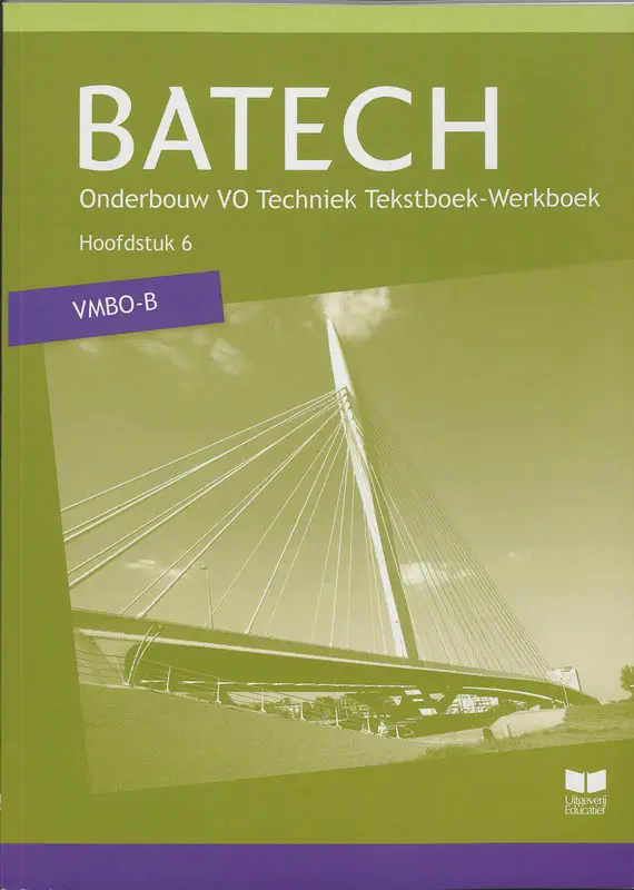 Hoofdstuk 6 / Batech VMBO-B / TB/WB