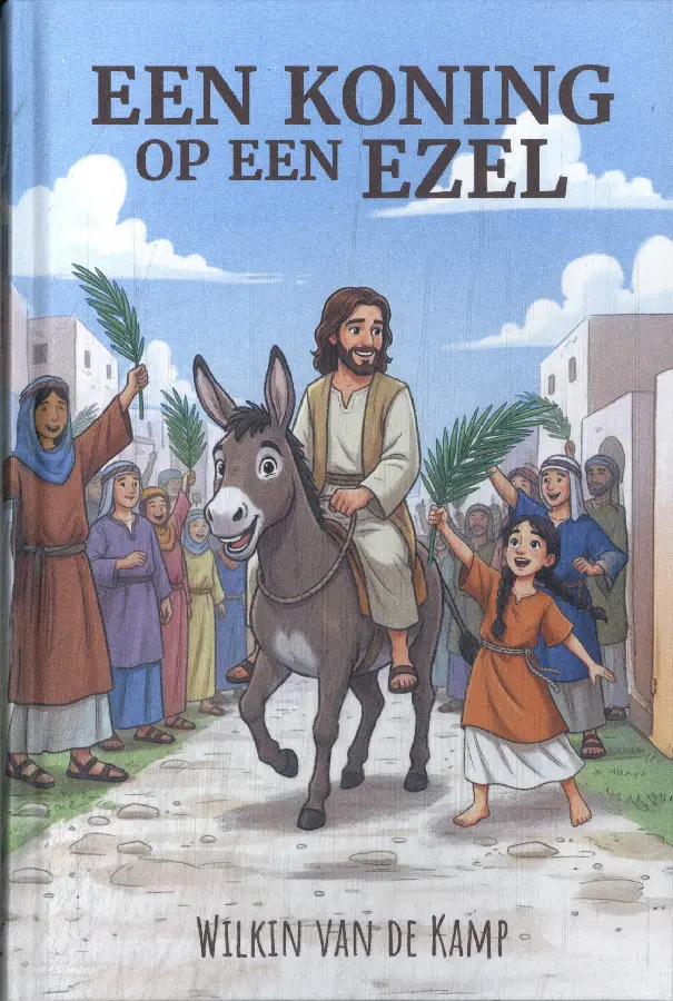 Een Koning op een ezel deel 1 Noam serie